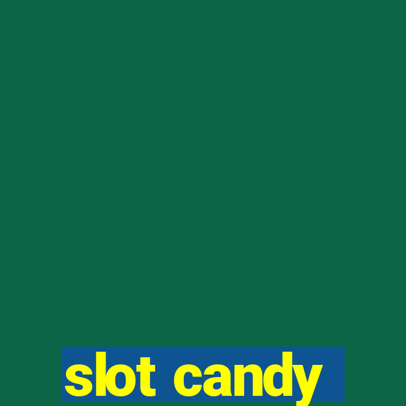 slot candy