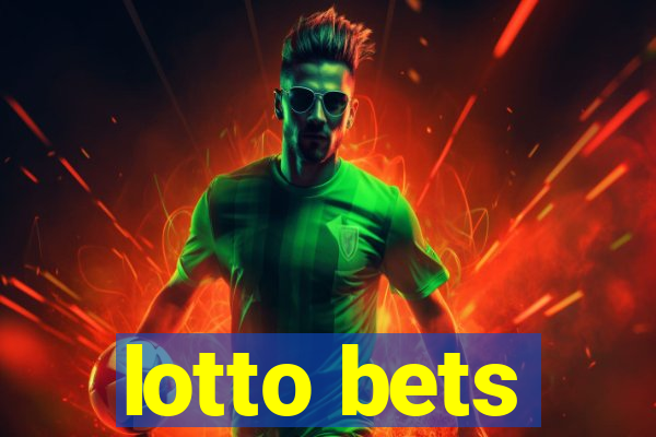 lotto bets