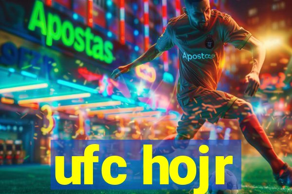 ufc hojr