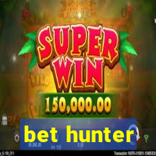 bet hunter