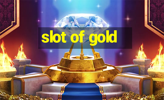 slot of gold