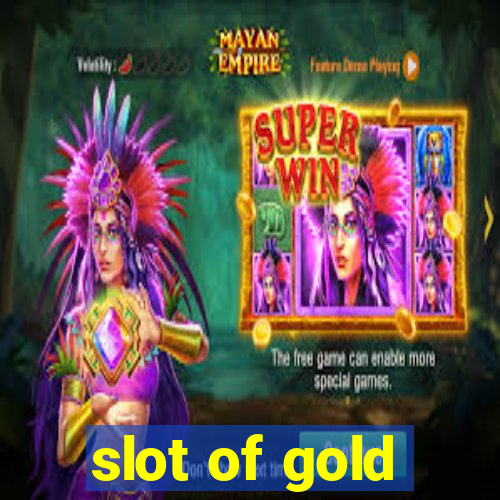 slot of gold