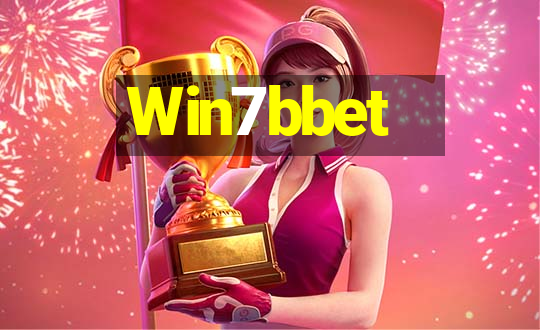 Win7bbet