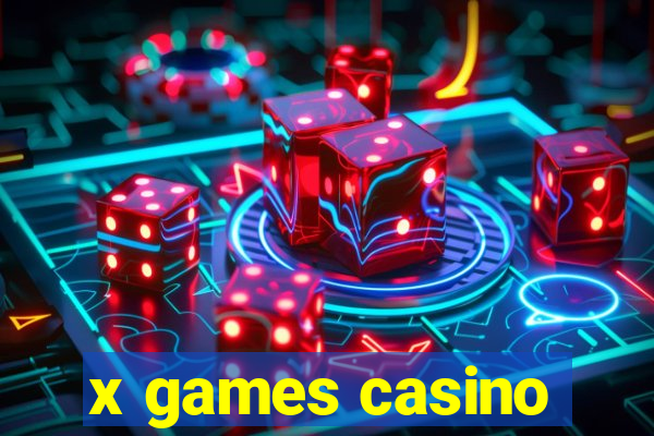 x games casino