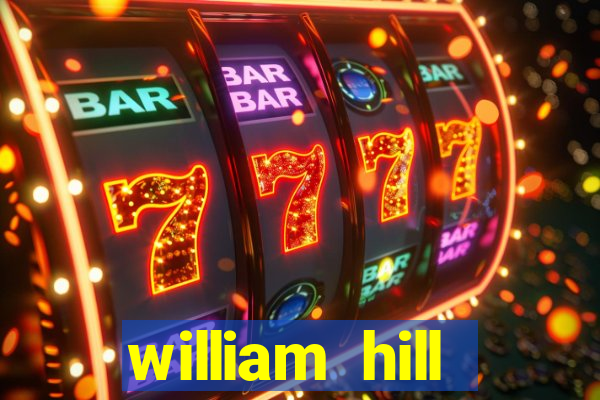 william hill internet betting