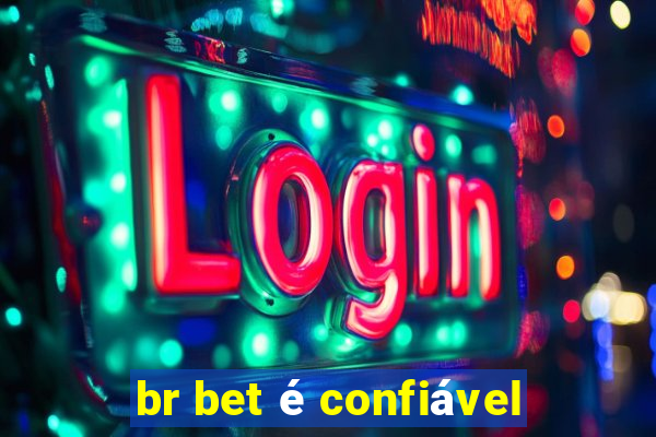 br bet é confiável