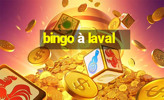 bingo à laval