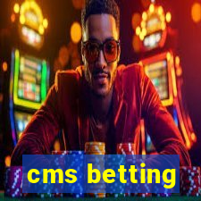 cms betting