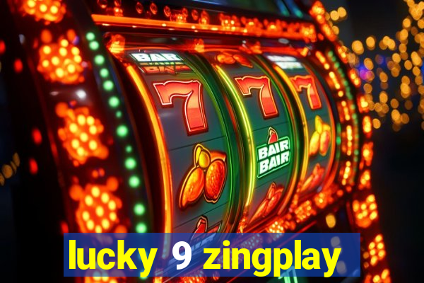 lucky 9 zingplay