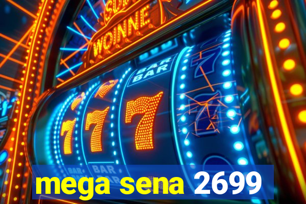 mega sena 2699