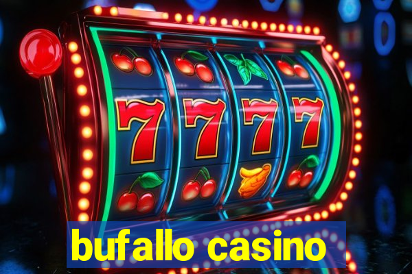 bufallo casino