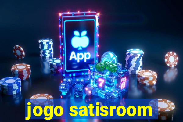 jogo satisroom