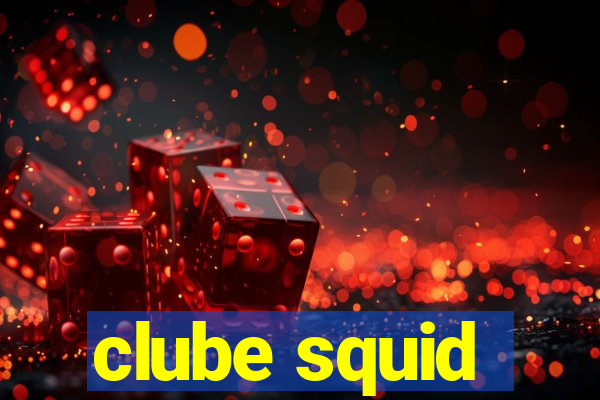 clube squid