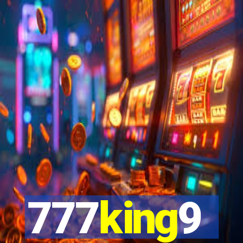 777king9