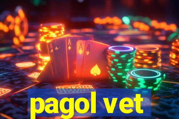 pagol vet