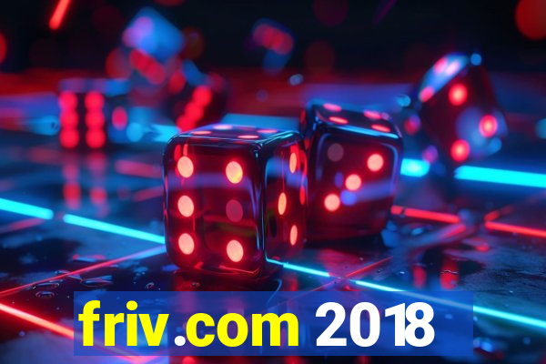 friv.com 2018