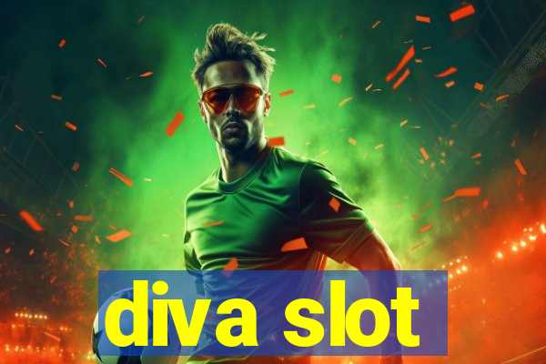 diva slot