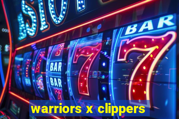 warriors x clippers