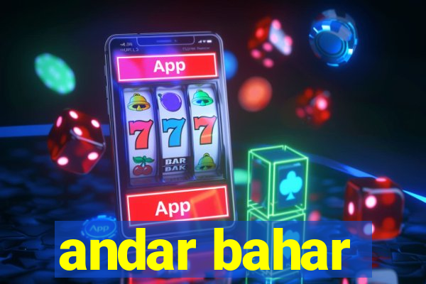 andar bahar