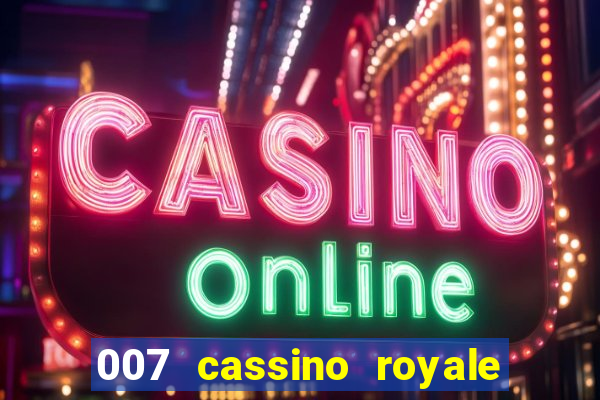 007 cassino royale download dublado 4shared