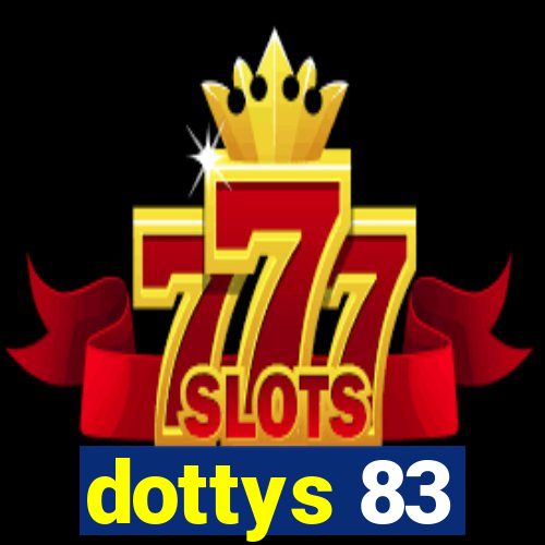 dottys 83