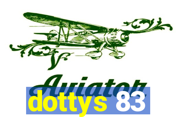 dottys 83