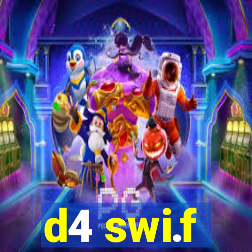 d4 swi.f