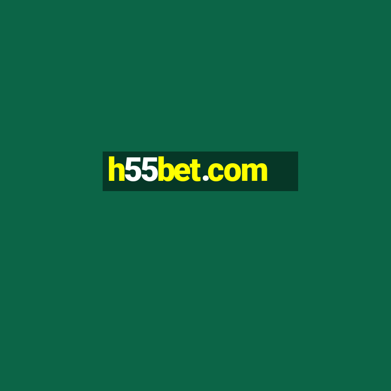 h55bet.com