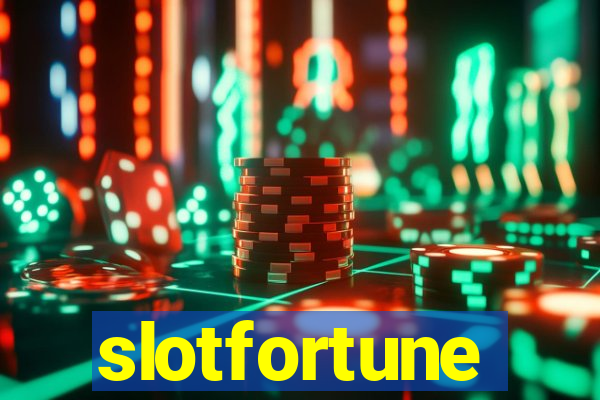 slotfortune