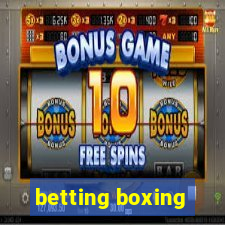 betting boxing