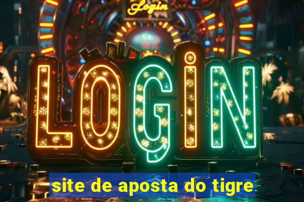 site de aposta do tigre