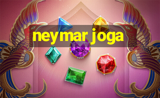 neymar joga