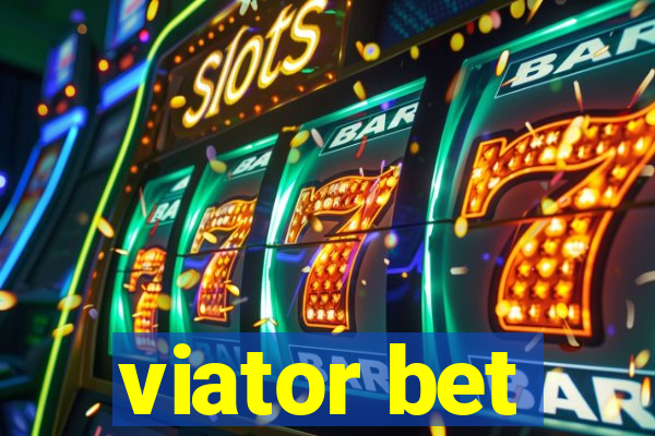 viator bet