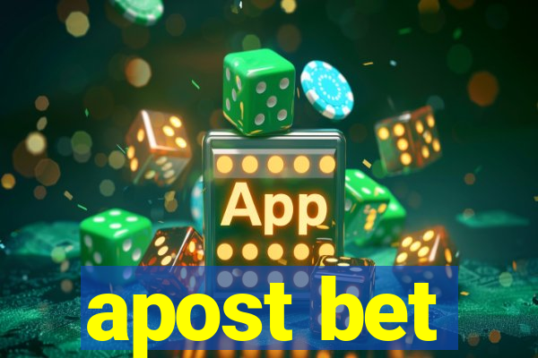 apost bet