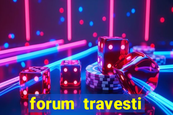 forum travesti porto alegre