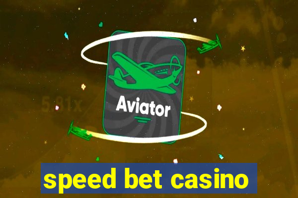 speed bet casino