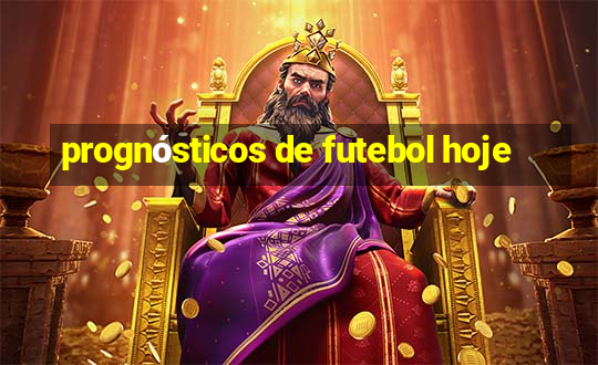 prognósticos de futebol hoje