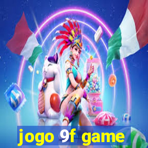 jogo 9f game