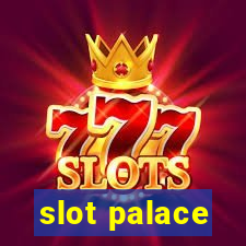 slot palace