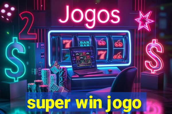 super win jogo