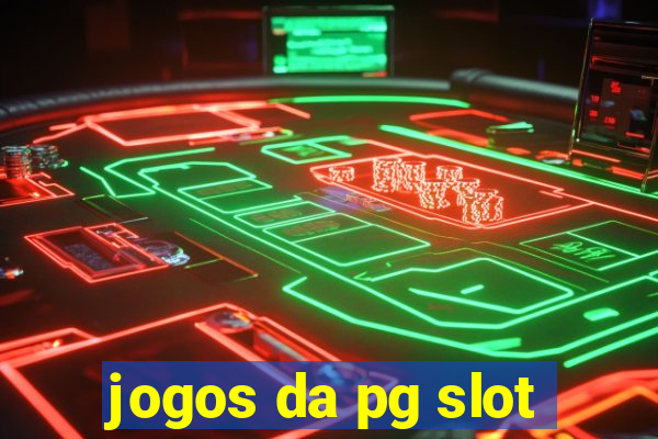 jogos da pg slot