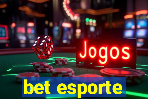 bet esporte