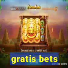 gratis bets