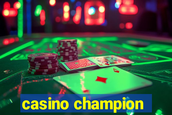 casino champion