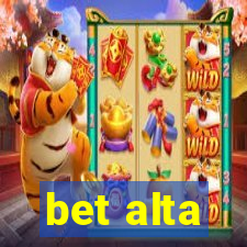 bet alta