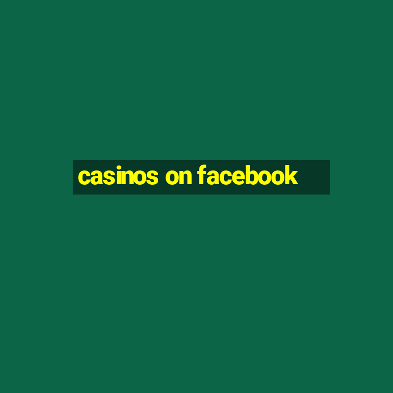 casinos on facebook