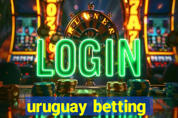 uruguay betting