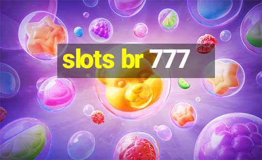 slots br 777