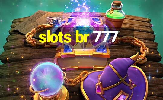 slots br 777