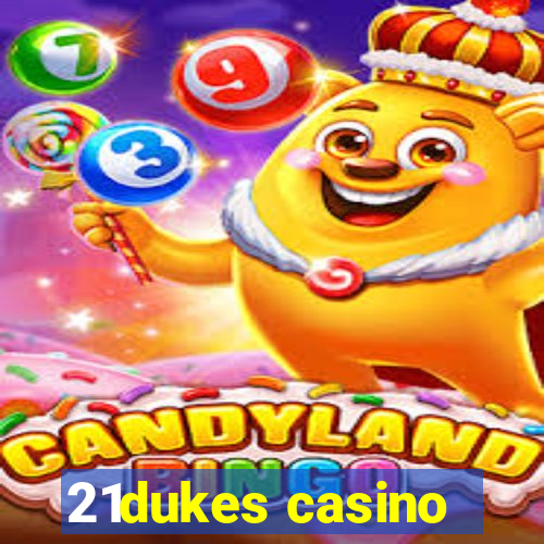 21dukes casino